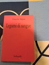 LEGAMI DI SANGUE G. LIPOS