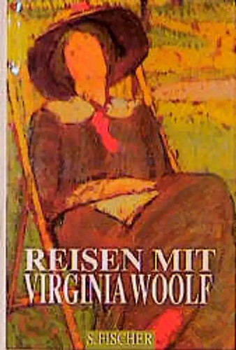 Reisen mit virginia woolf - reisen,