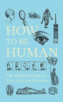 How human the - to,