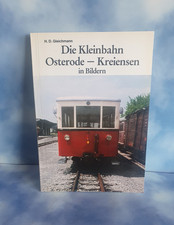 Die Kleinbahn Osterode -