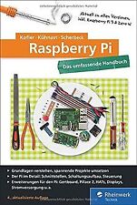 Raspberry Pi: Das umfassende Handbuch, komplett in Farbe... | Buch | Zustand gut