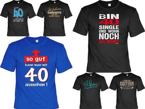 Shirt geburtstag - t-shirt, 40.geburtstag