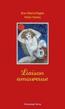 Liaison amoureuse. Hagen