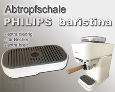 Tropfschale für Philips baristina,  extra breit, flach, Abtropfschale niedrig