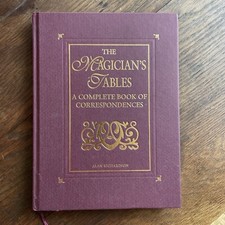 The Magicians Tablets - A Complete Book Of Correspondences By Alan Richardson ￼