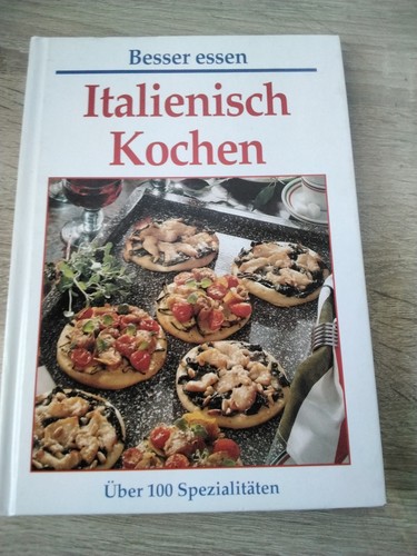Italienisch kochen über 100 - ,
