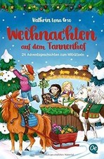 Weihnachten auf dem Tannenhof: 24 Adventsgeschichten zum... | Buch | Zustand gut