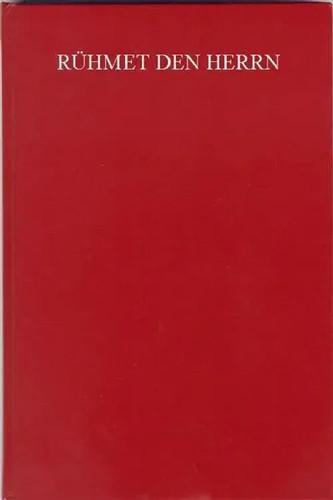 Rühmet den herrn johannes - rühmet,