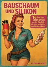 Bauschaum und Silikon: 16