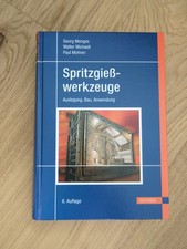 Fachbuch - Spritzgießwerkzeuge | Auslegung, Bau, Anwendung - Wie NEU