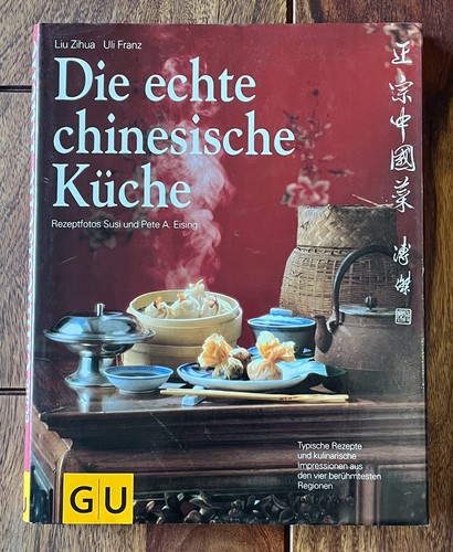 Die echte chinesische küche - die,