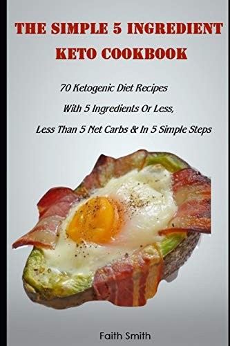 The simple ingredient - ingredient, keto