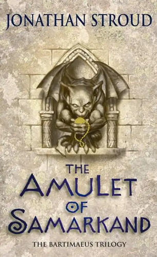Bartimaeus the amulet of - amulet,
