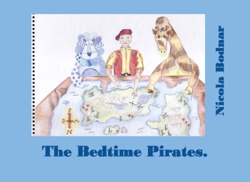 The bedtime pirates bodnar - the,
