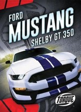 Ford Mustang Shelby Gt350 by