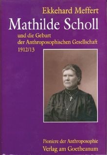 Mathilde scholl und die geburt - mathilde,