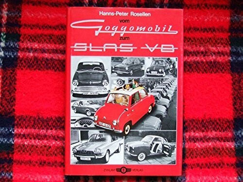 Vom goggomobil zum glas 8 - goggomobil,