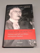 Hjalmar Schacht - Aufstieg und