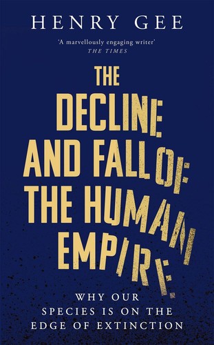 The decline and fall - the,
