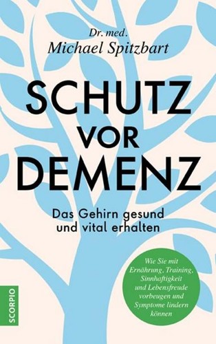 Schutz vor demenz - schutz, michael