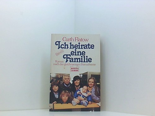 Ich heirate eine - , familie