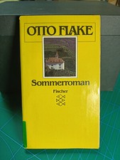 Otto Flake: Sommerroman FISCHER TASCHENBUCH FTV5837A ERSTAUSGABE 1985