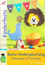 ( Basteln ) Bunter Kindergeburtstag / Kinderfeste ~ mit Vorlagen *NEUWERTIG*
