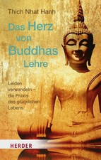 Thich Nhat Hanh / Das Herz von