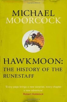 Hawkmoon the history - of,