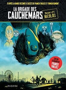 Brigade des cauchemars - brigade,