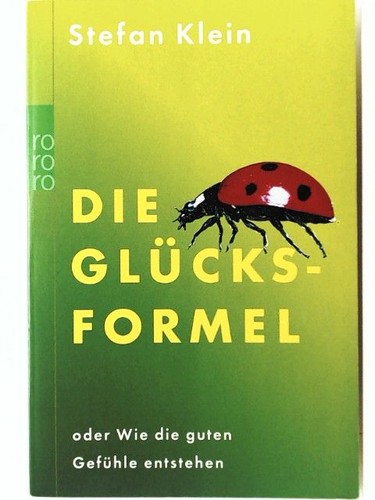 Die glücksformel oder wie - die,
