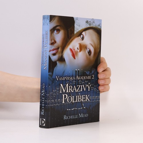 Vampýrská akademie - , 2