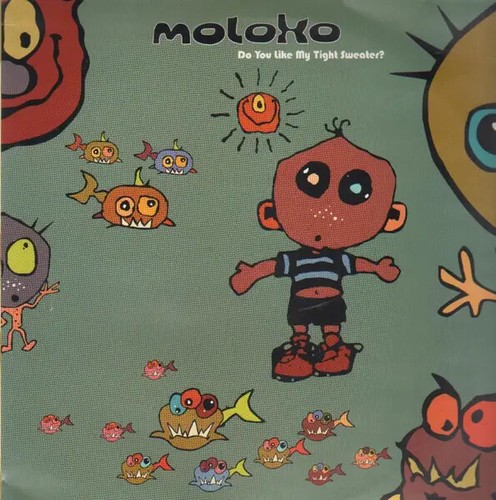 Moloko you like - moloko, tight