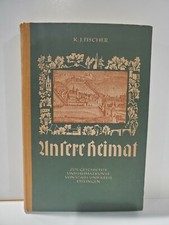 K.J. Fischer Unsere Heimat