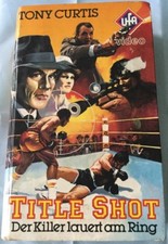 VHS Title Shot - Der Killer lauert am Ring (UFA Video 3236) Hardcover FSK 12