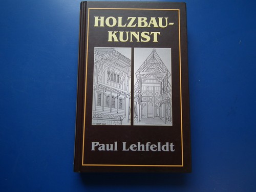 Holzbaukunst reprint von - holzbaukunst,