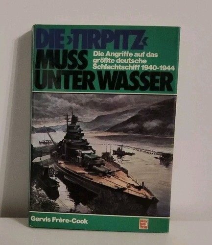 Die tirpitz muss - tirpitz, unter