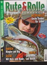 Rute und Rolle Ausgabe 12 von 2011 Anglerzeitschrift, Magazin