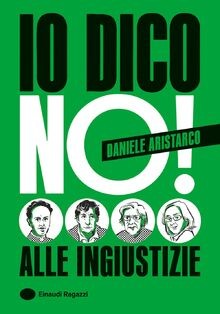 Dico alle ingiustizie - no!,