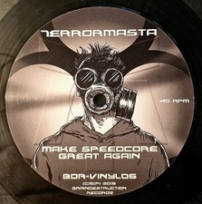 Terrormasta - Make Speedcore Great Again Vg+