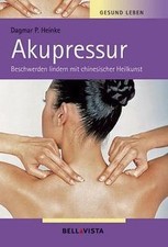 Gesund leben. Akupressur. Beschwerden lindern mit c... | Buch | Zustand sehr gut