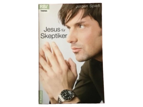 Jesus für skeptiker jürgen - für,