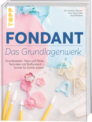 Fondant das grundlagenwerk - das,