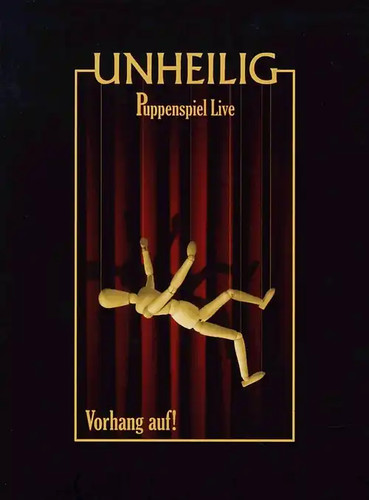 Unheilig puppenspiel live - unheilig,