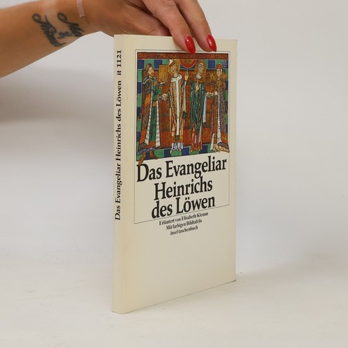 Das evangeliar heinrichs des - heinrichs,