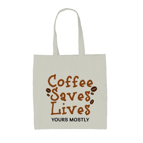 Coffee saves lives - lives, yours