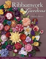Ribbonwork Gardens: The Ultimate Visual Guide t... | Book | condition acceptable