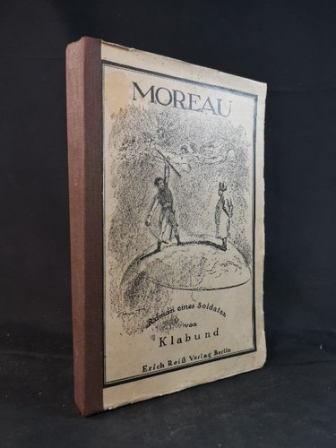 Moreau roman eines soldaten - moreau.,