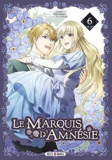 Marquis damnésie t06 - le,