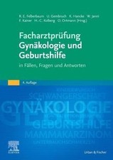 Facharztprüfung Gynäkologie und Geburtshilfe: in Fäll... | Buch | Zustand sehr gut